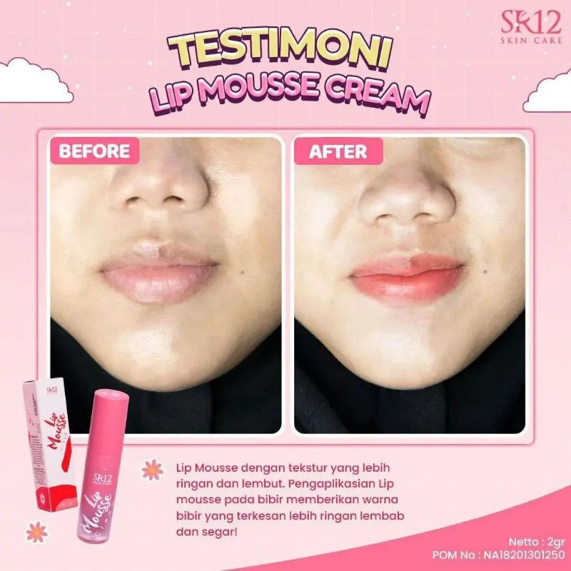 LIP MOUSSE SR12 / MELEMBABKAN / MENGANDUNG SUNSCREEN VIT E &amp; ANTIOKSIDAN