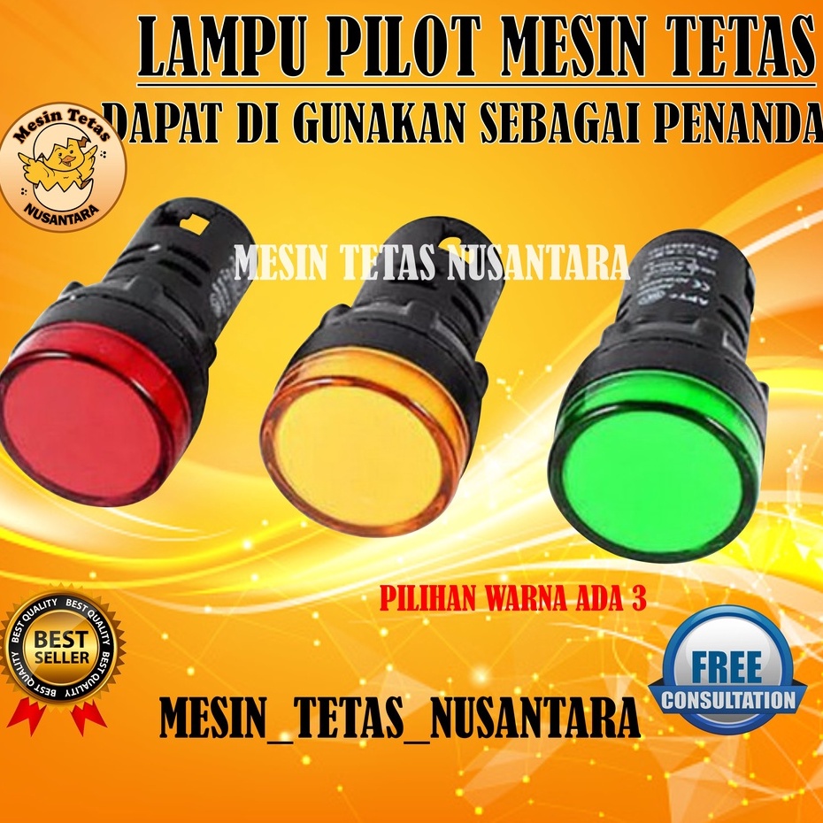 Lampu Pilot Penanda Mesin Tetas AC 220V