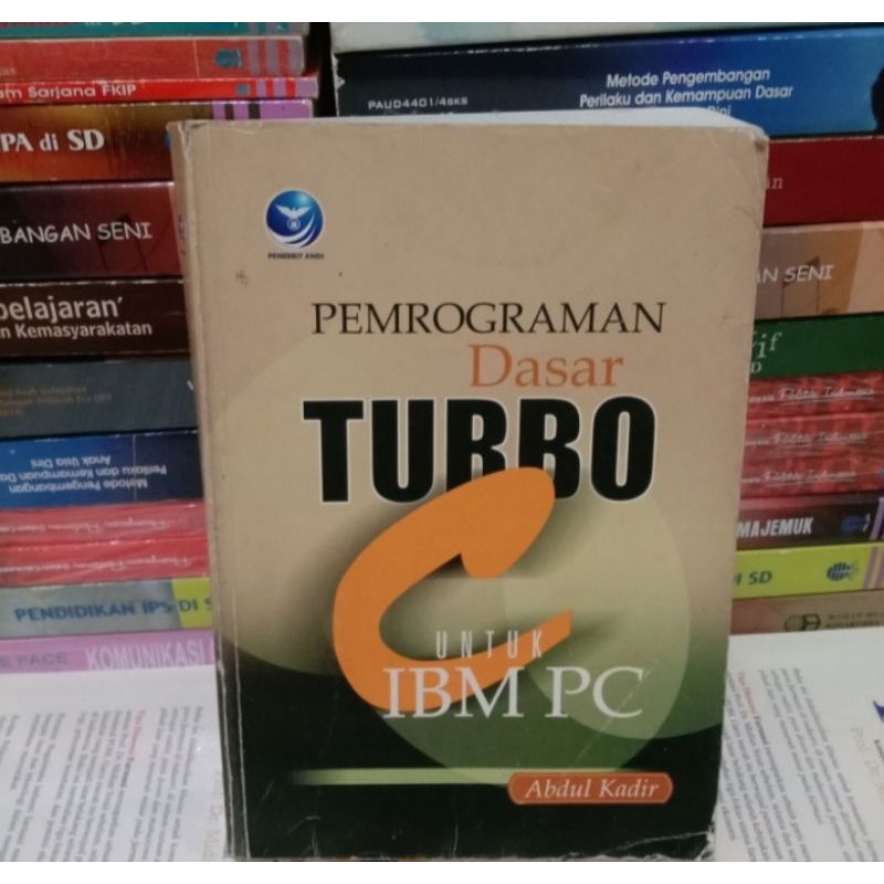 PEMROGRAMAN DASAR TURBO UNTUK IBM PC