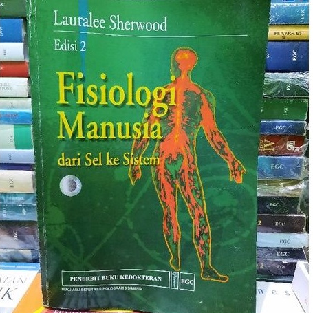 FISIOLOGI MANUSIA DARI SEL KE SIATEM EDISI 2