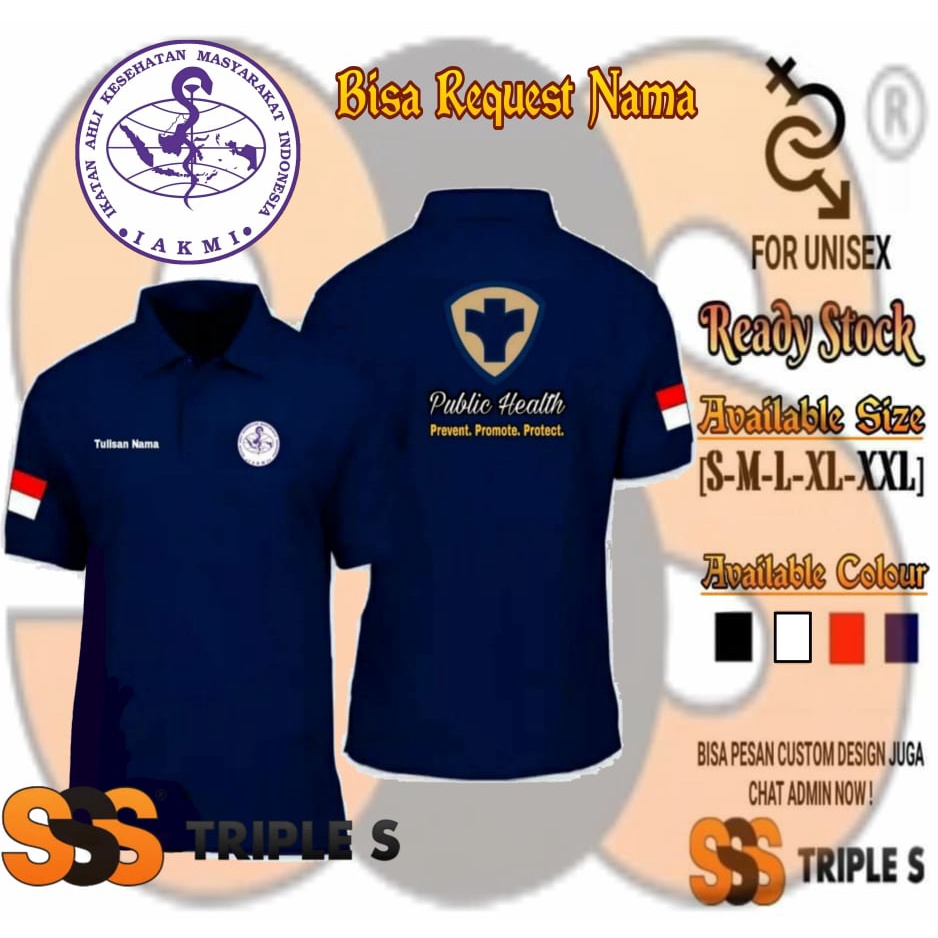 POLO SHIRT PUBLIC HEALTH IAKMI LOGO BISA REQUEST NAMA KAOS KERAH PROFESI AHLI KESEHATAN PUBLIK MASYA