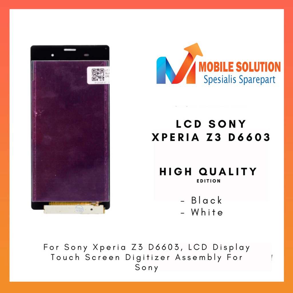 Grosir LCD Xperia Z3 D6603 ORIGINAL 100% Fullset Touchscreen Garansi 1 Bulan + Packing / Bubbel