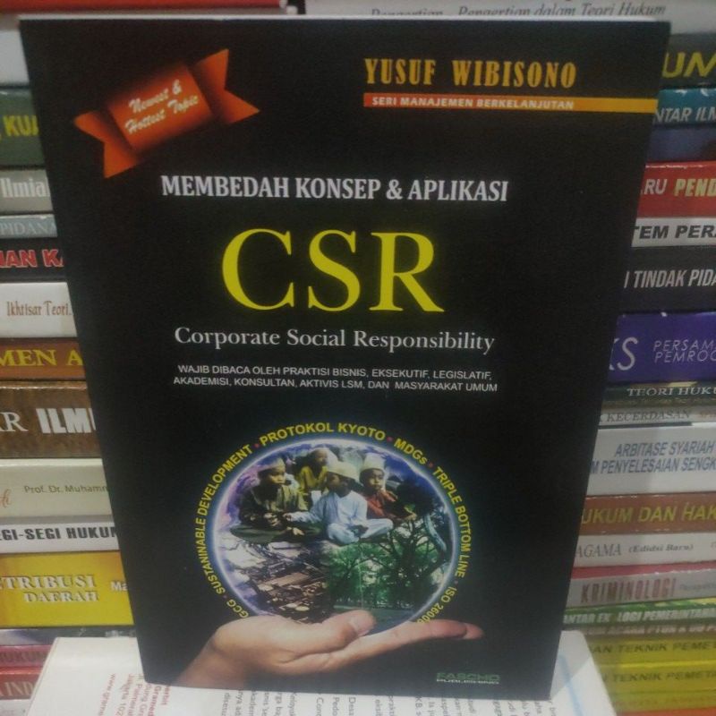 

membedah konsep & aplikasi CSR by Yusuf Wibisono
