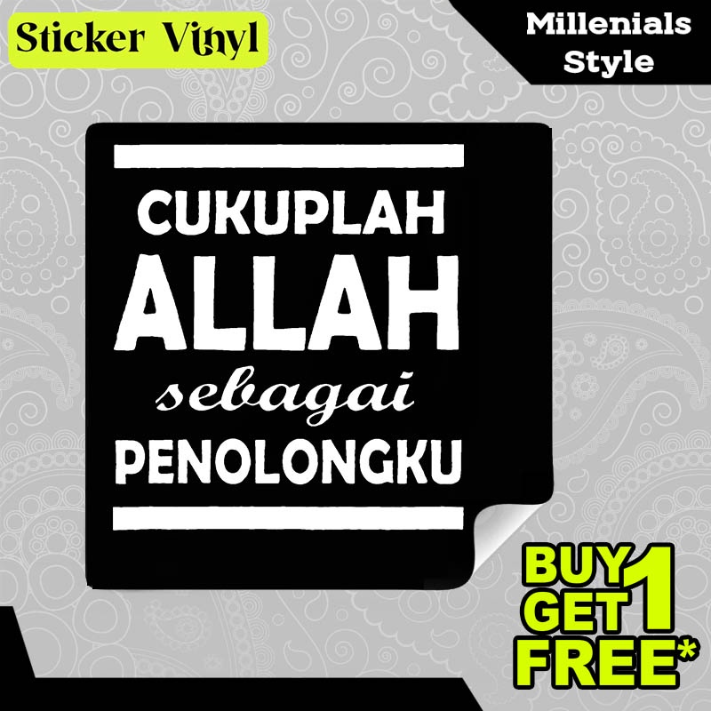

Stiker Sticker Cukuplah Allah Sebagai Penolongku Gambar Unik Desain Keren dan Kekinian Aesthetic Bahan Vinyl Satuan Anti Air