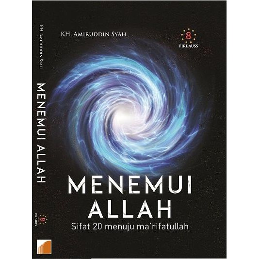 MENEMUI ALLAH : SIFAT 20 MENUJU MARIFATULLAH