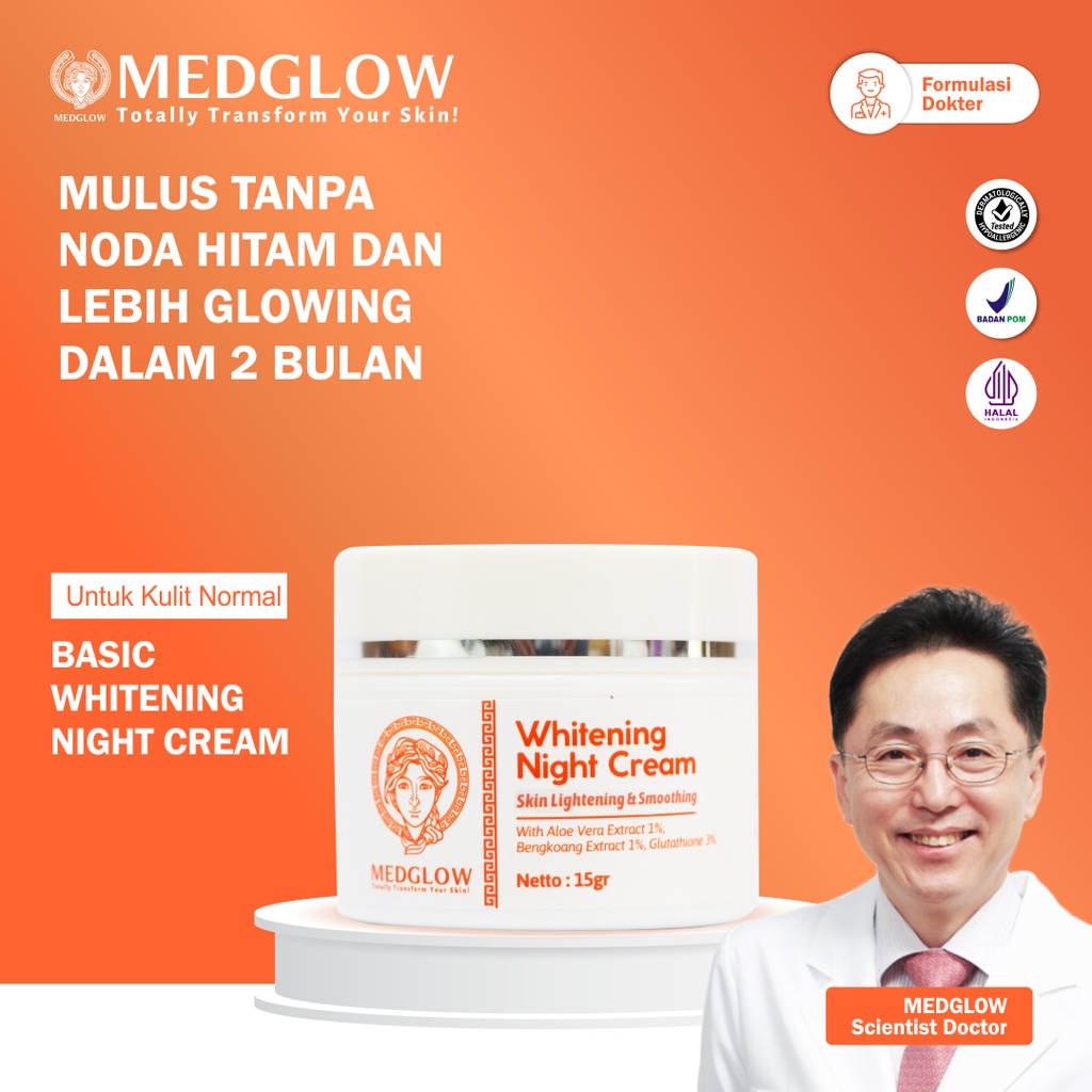 𝐌𝐄𝐃𝐆𝐋𝐎𝐖 𝐂𝐋𝐈𝐍𝐈𝐂 Basic Brightening Night Cream  | Skincare Krim Malam Pemutih Normal Dokter BPOM HALAL