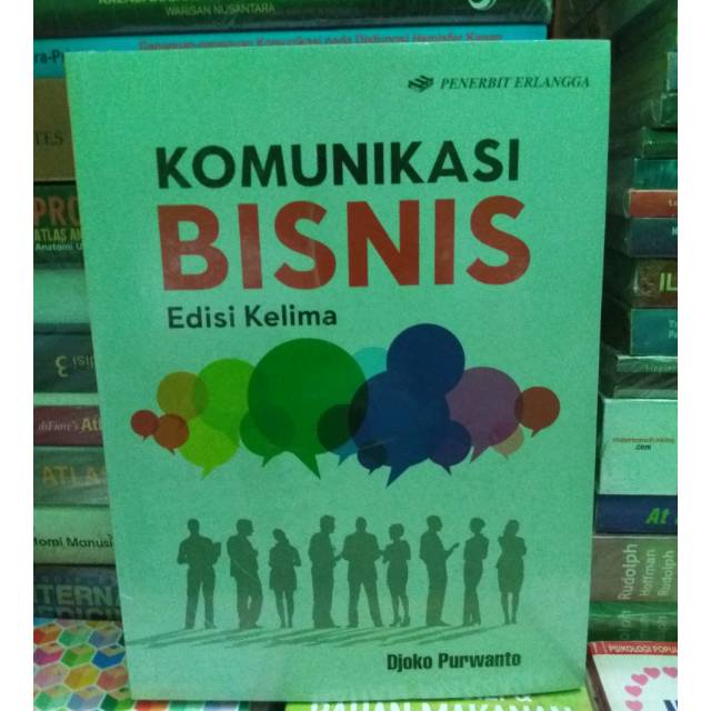 

KOMUNIKASI BISNIS EDISI KELIMA