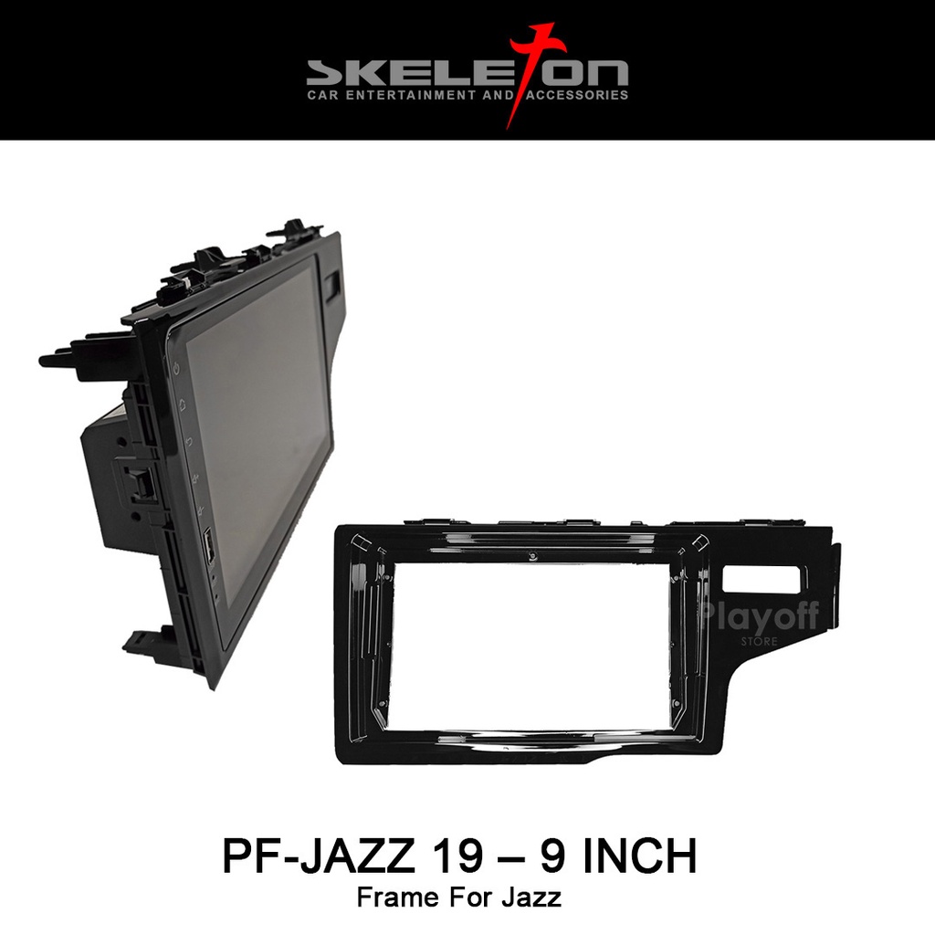 Frame Head Unit 9 dan 10 inch Skeleton for Jazz