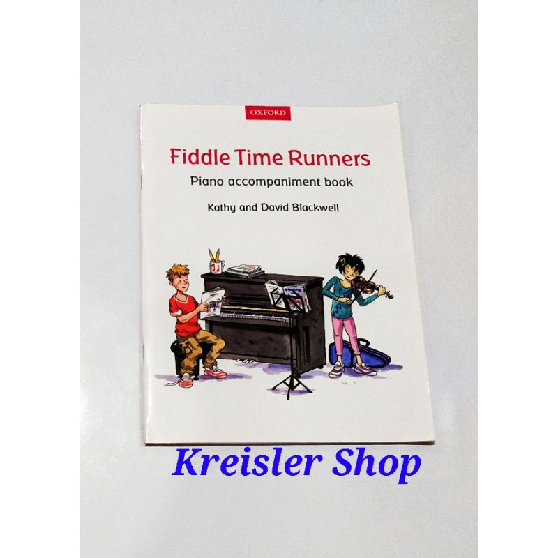 Piano accompaniment book for Fiddle Time Runners by Kathy David Blackwell