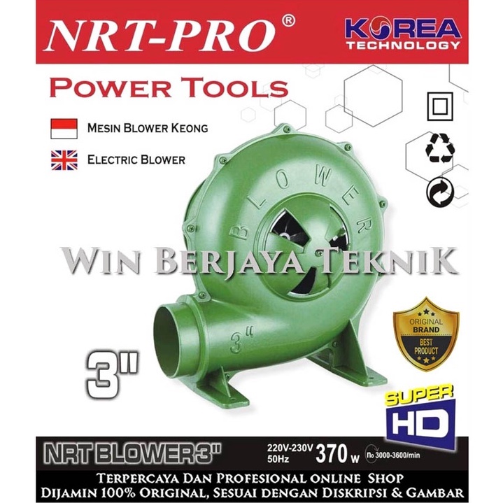 NRT PRO BLOWER KEONG 3 Inch  Mesin Blower Keong 3" Original NRT PRO " TECHNOLOGY KOREA "
