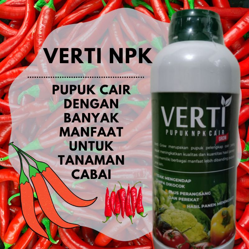 Pupuk NPK Cair, Pupuk NPK Cair Boster, VERTI GROW NPK Pupuk Cabe Rawit