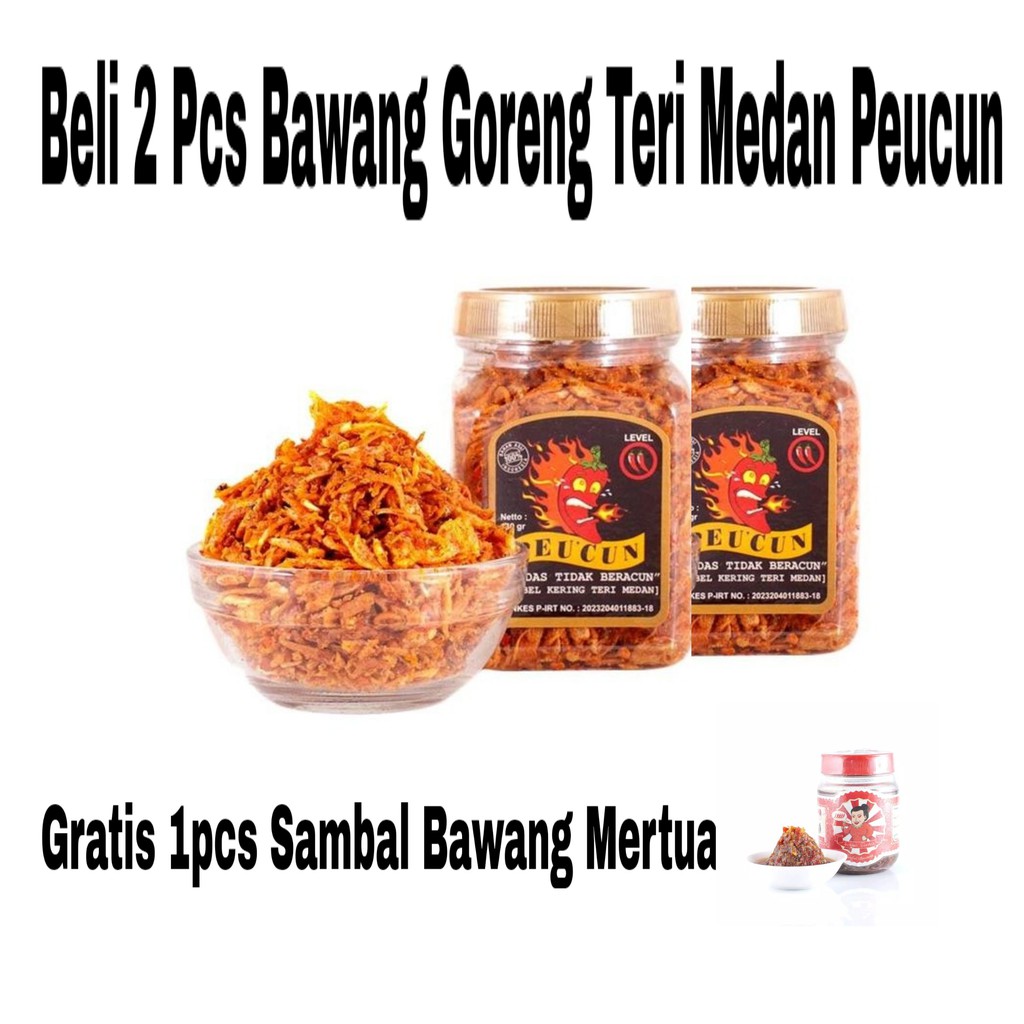 

Buy 2 Get 1 FREE Bawang Goreng Teri Medan Peucun