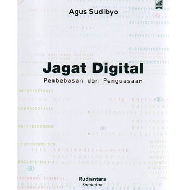 KPG - JAGAT DIGITAL: PEMBEBASAN DAN PENGUASAAN