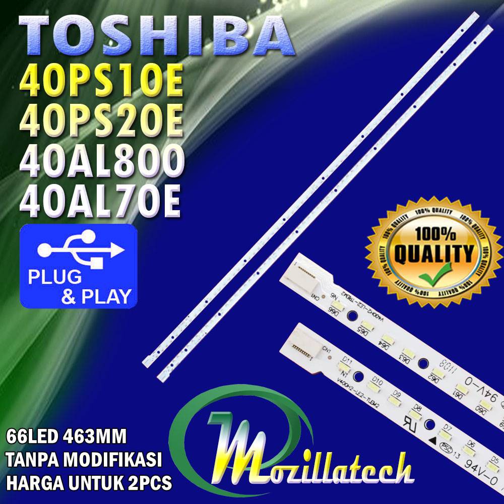 BACKLIGHT TOSHIBA 40PS10E 40PS20E 40AL800 40AL70E LED BACKLIGHT TV TOSHIBA 40 IN 40PS10E 40PS20E