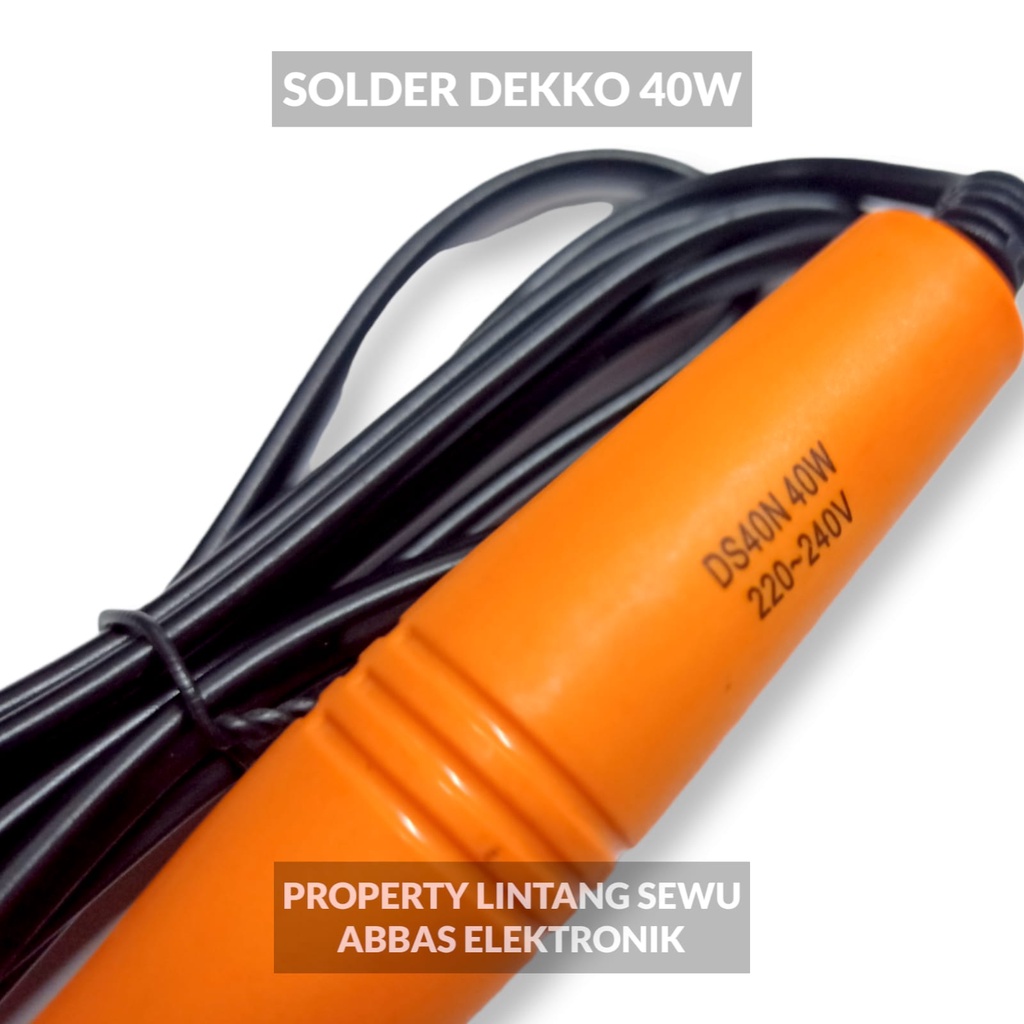 SOLDER DEKKO 40W SOLDERING IRON 40W DEKKO