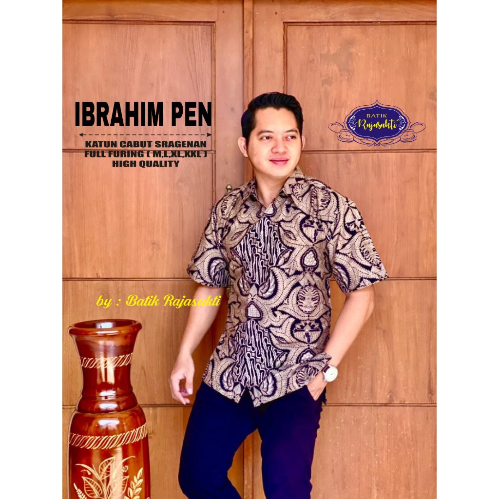 IBRAHIM RAJASAKTI KEMEJA BATIK SOLO PRIA LENGAN PENDEK LAPIS FURING ATASAN BATIK PREMIUM MODERN KATUN HALUS BAHUWIRYA  BANAMITRA BANAMITRA PUTIH BANGSAWAN BAYU PUTRA BERLIAN BIRU BHARATAYUDA BIMASENA BIRENDRA BIRU INDAH BRAHMAKERTA BRAHMAKERTA MERAH BUDID