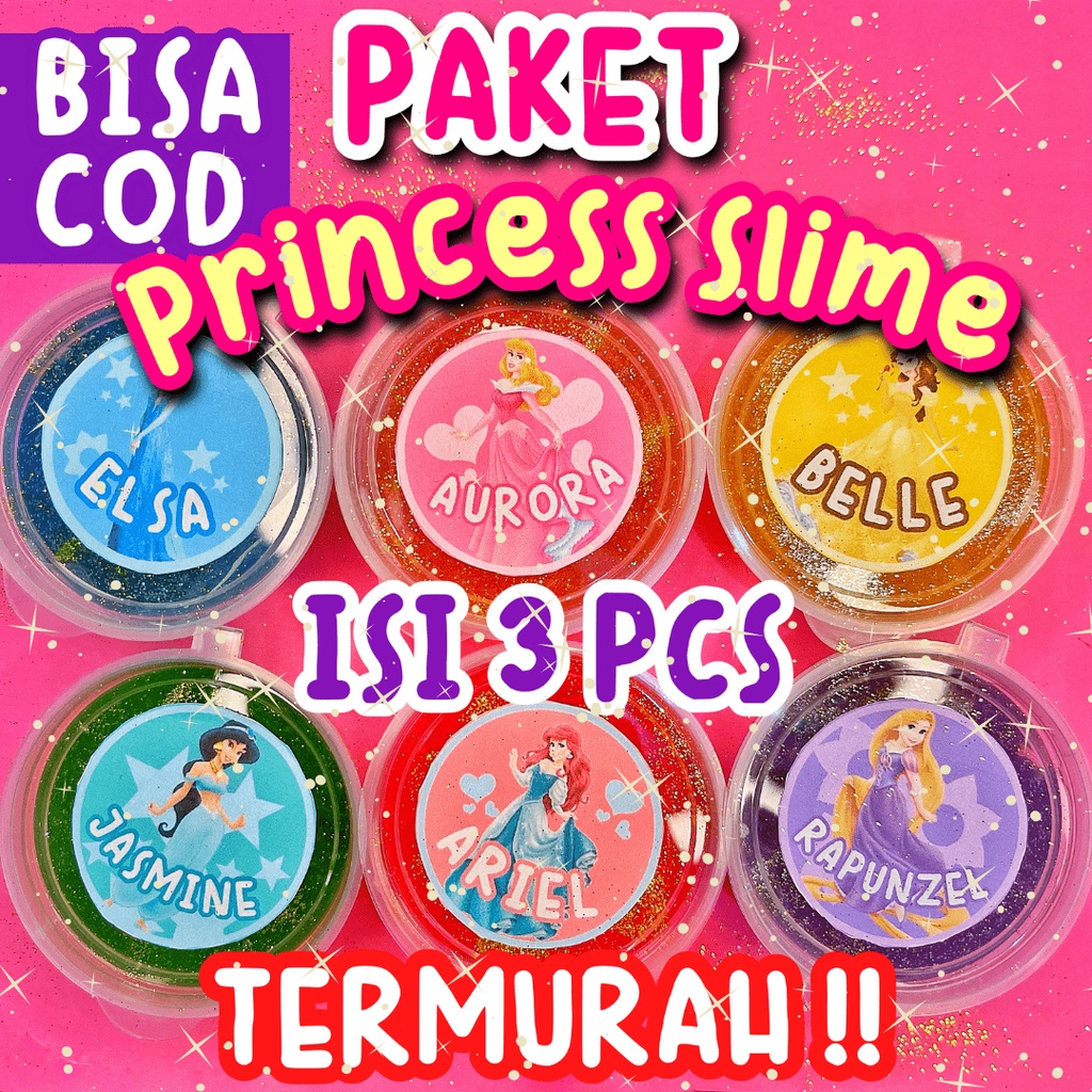 [PROMO] PAKET PRINCESS SLIME ISI 3 PCS TERMURAH