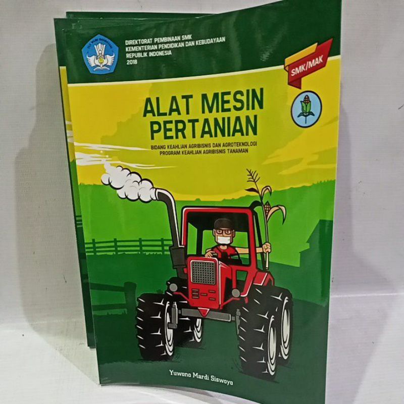 buku alat mesin pertanian untuk SMK