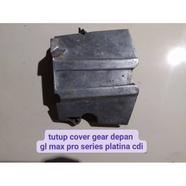 cover gear depan gl max gl pro series tutup gear depan gl max cdi platina