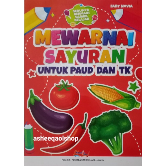 Buku Mewarnai Sayuran Untuk Paud dan TK / sandro jaya