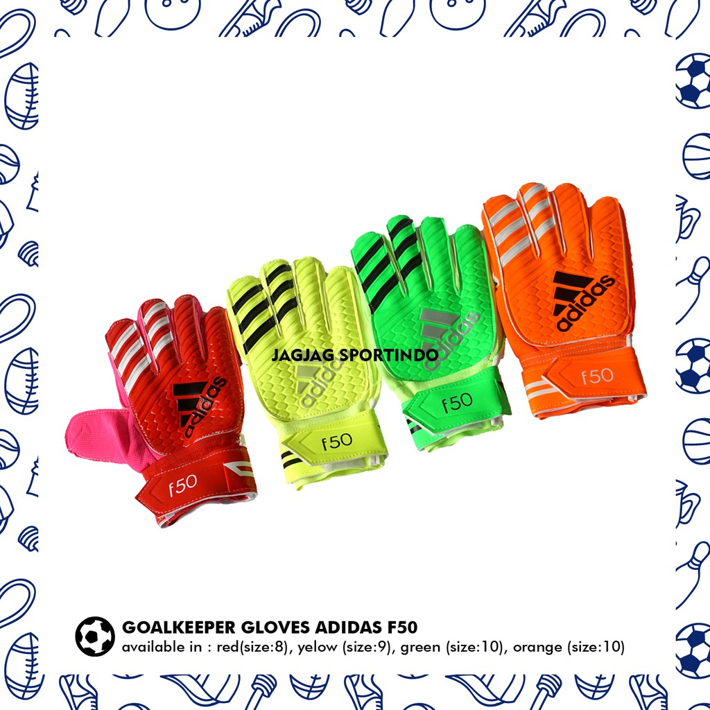 GOALKEEPER GLOVES / SARUNG TANGAN KIPER ADIDAS F50