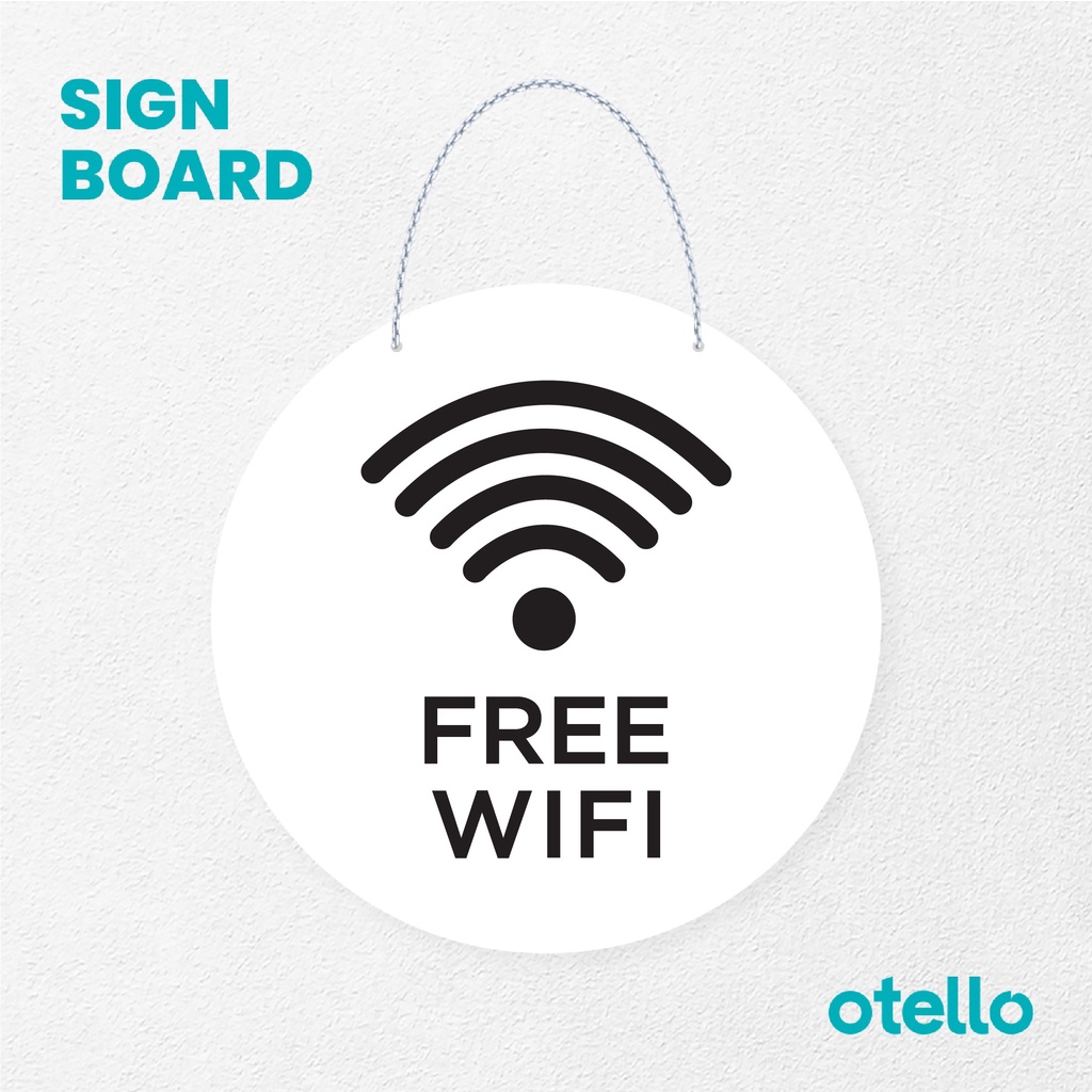 Otello Sign Free Wifi Signage Board Acrylic Papan Gantung Label Akrilik Rantai Petunjuk Toko Modern Minimalist Kafe Restoran Kantor Gedung Cafe