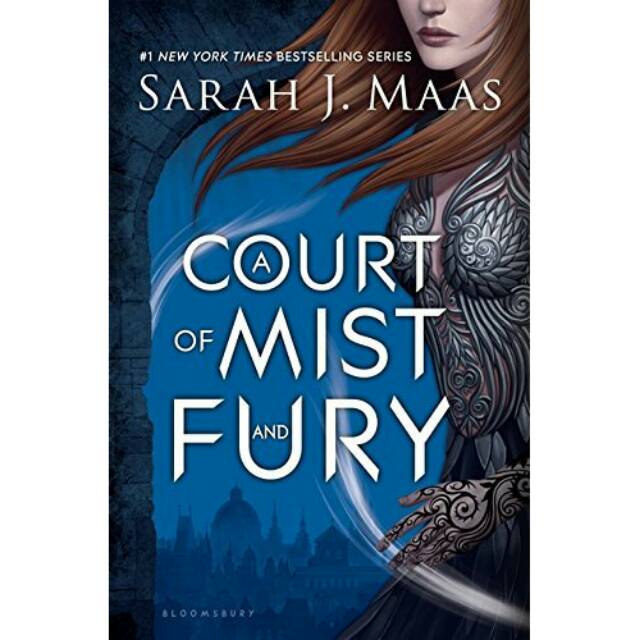 A Court of Mist and Fury (A Court of Thorns and Roses)