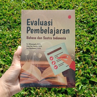 Jual Buku Evaluasi Pembelajaran Bahasa dan Sastra Indonesia Indonesia