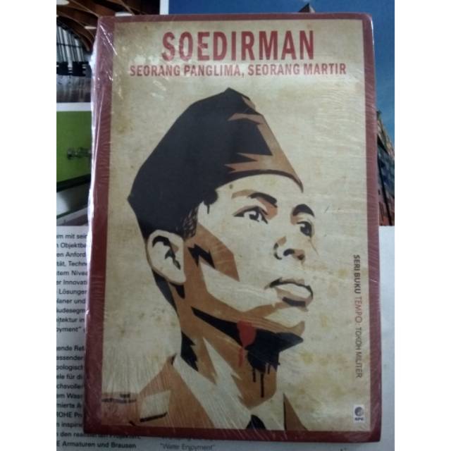 

Buku biografi SOEDIRMAN seorang panglima seorang martir