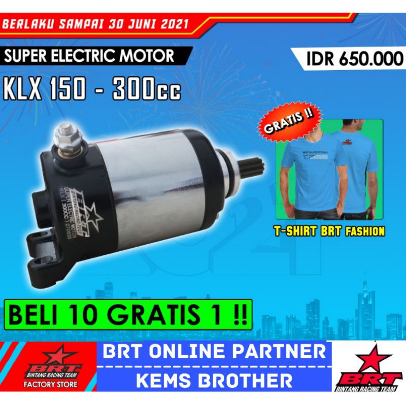 DINAMO STARTER KLX BRT BORE UP 300CC GRATIS KAOS KEREN BRT TERBARU