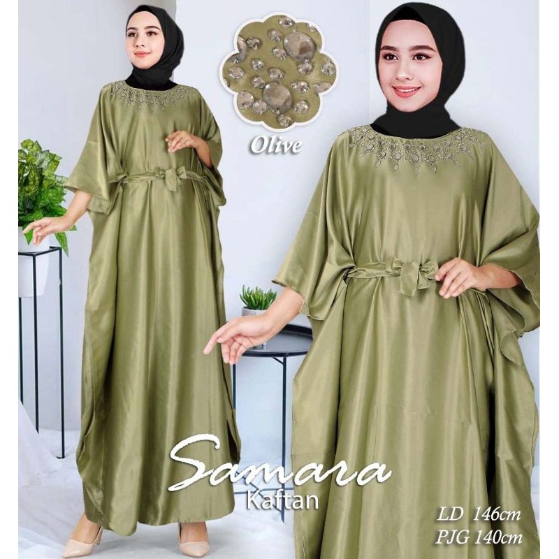 SAMARA KAFTAN  / KAFTAN JUMBO / KAFTAN LEBARAN / KAFTAN TERBARU / KAFTAN MEWAH