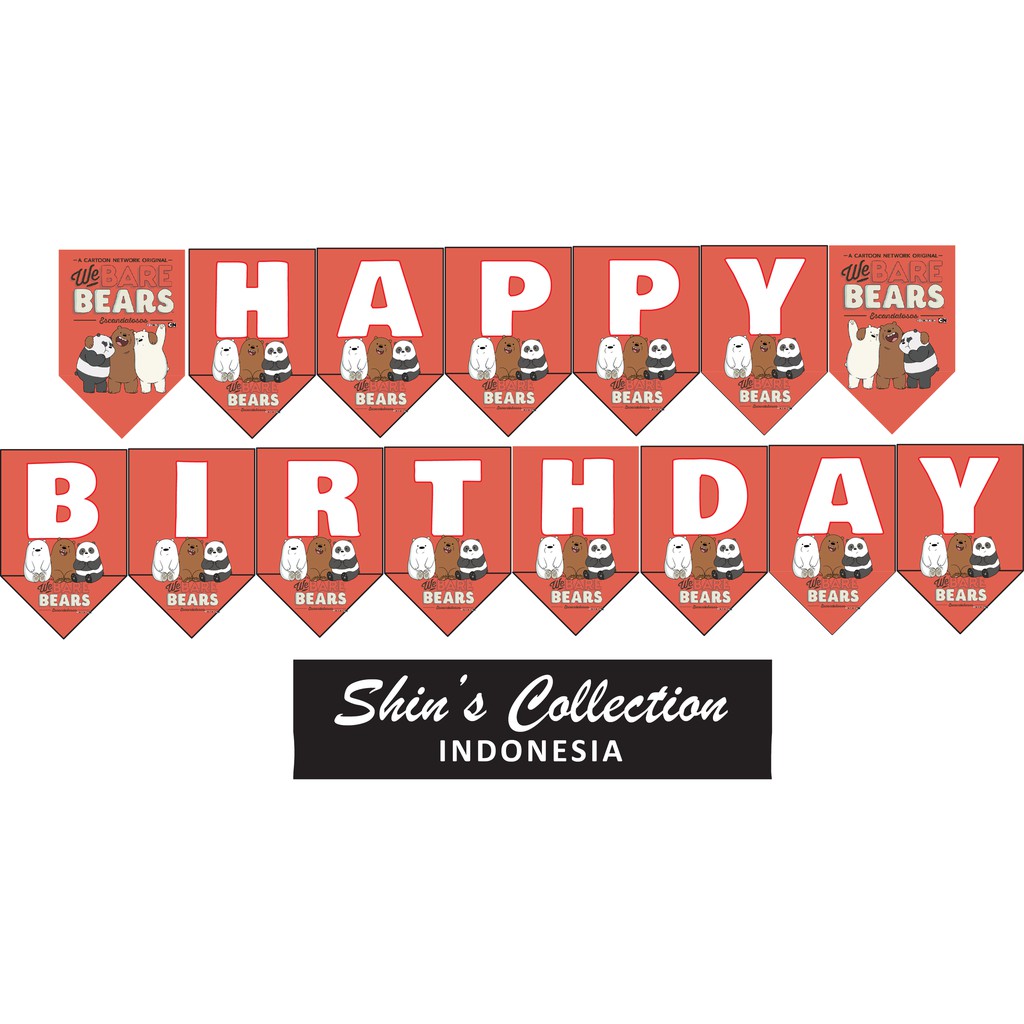 Banner bunting flag Happy birthday ulangtahun We Bare Bears set