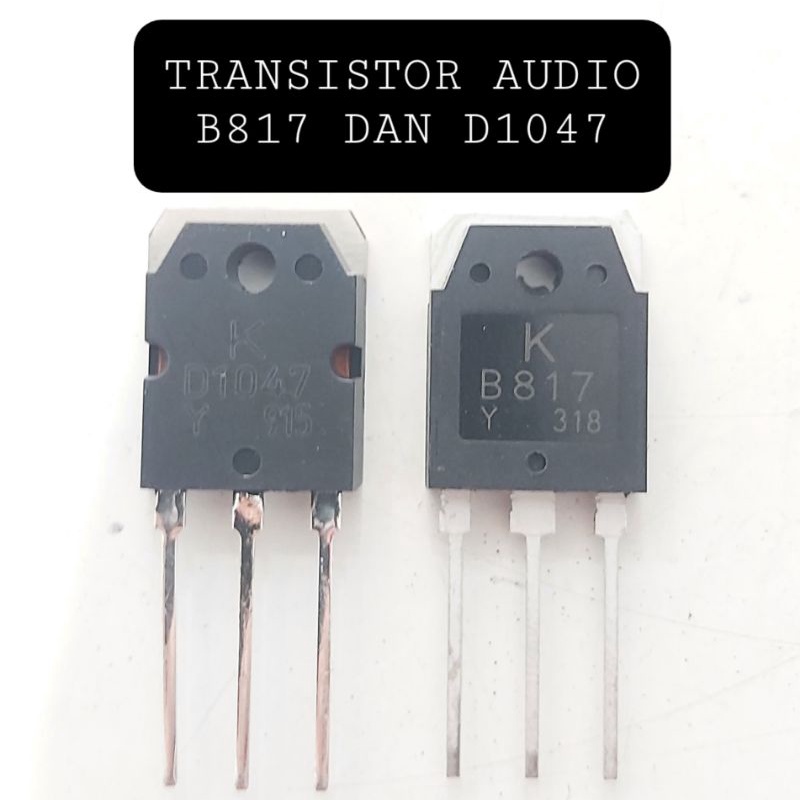 Transistor Final Audio D1047 B817 D 1047 B 817