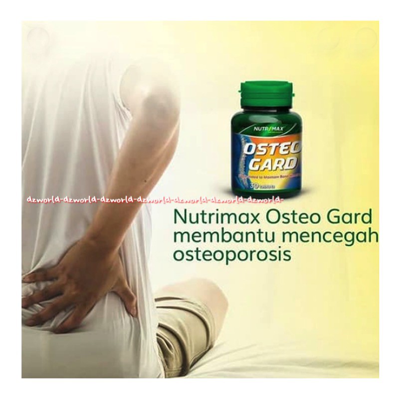Nutrimax Osteo Gard 30tablet Obat Untuk Mencegah Osteoporosis Nutri Max Untuk Kesehatan Tulang Kesehatan Sendi