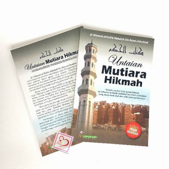 Untaian Mutiara Hikmah - Terjemah Kitab Al-Hikam Karya Imam Haddad Dijamin Original Dari Penerbit