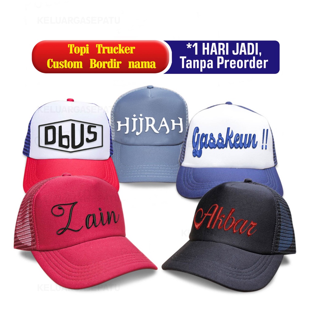 TOPI TRUCKER CUSTOM BORDIR NAMA TOPI NAMA TOPI BORDIR LOGO MURAH TOPI JARING BORDIR NAMA