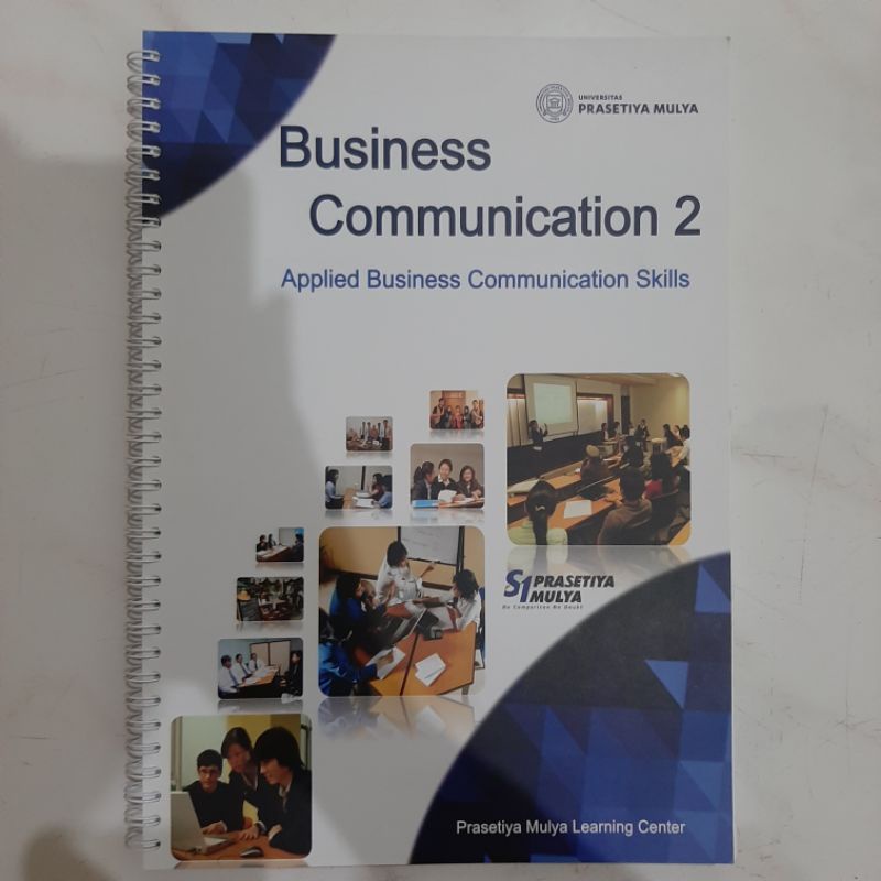 

Prasetiya Mulya Business Communication 2