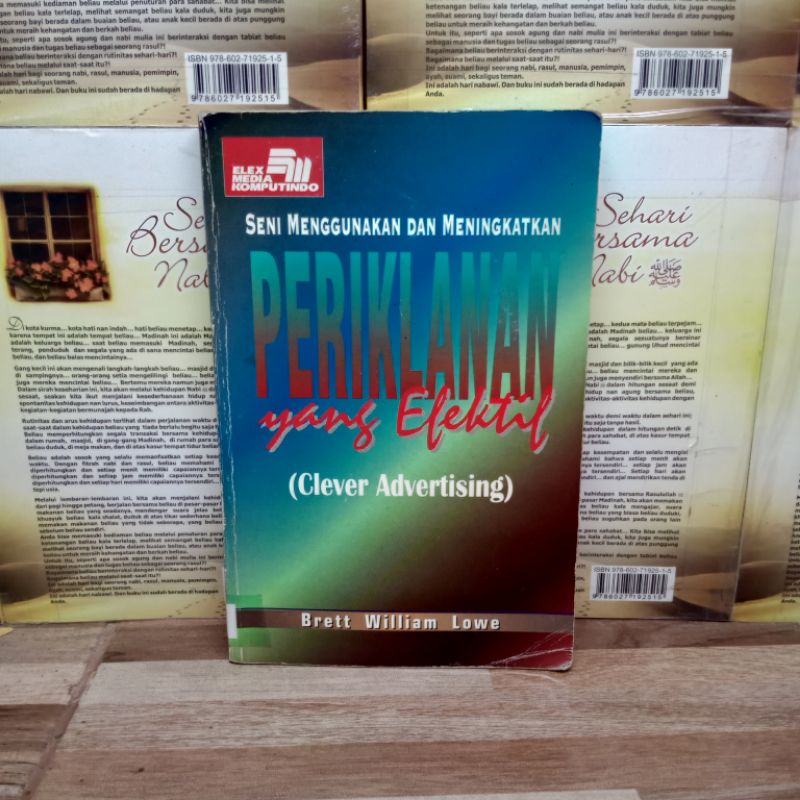 

BUKU ORIGINAL - SENI MENGGUNAKAN DAN MENINGKATKAN PERIKLANAN YANG EFEKTIF
