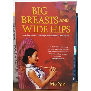 Big Breasts and Wide Hips oleh Mo Yan