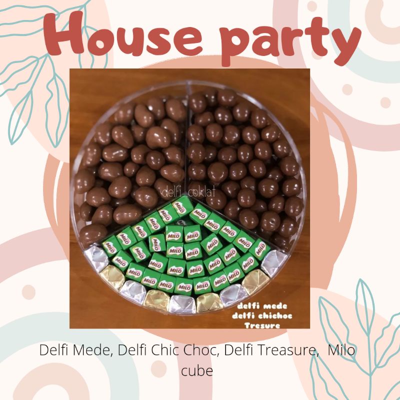 

house party (coklat delfi)