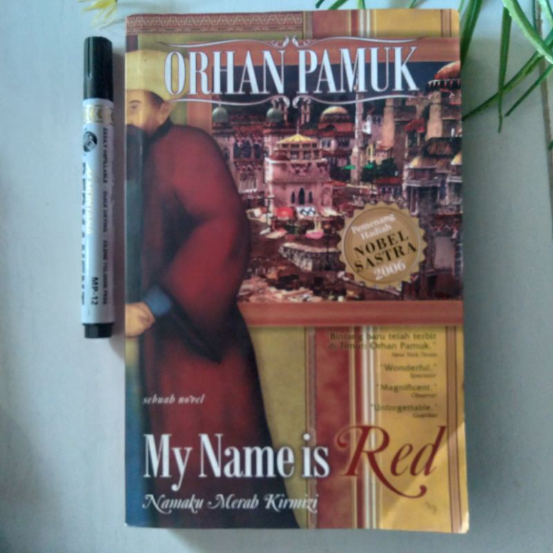 Novel orhan pamuk my name is red namaku merah kirmizi bahasa indonesia original preloved