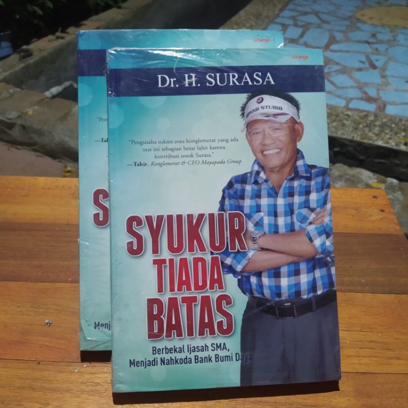 syukur tiada batas berbekal ijasah SMA, menjadi nahkoda bank bumi daya by dr. h. surasa