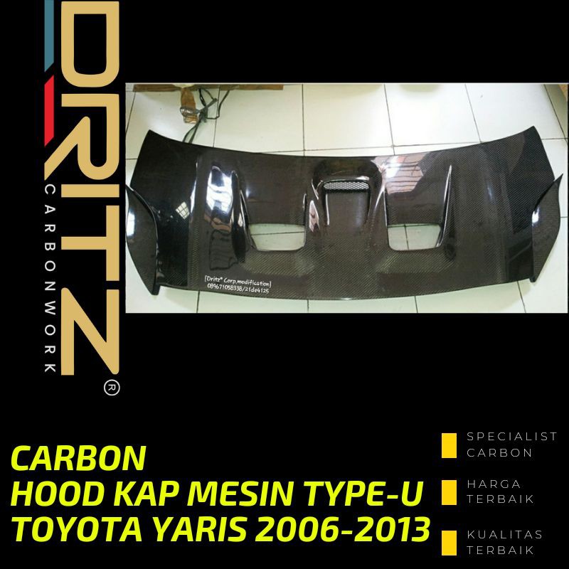 Carbon Hood Kap Mesin Type-U Mobil TOYOTA YARIS 2006-2013 Karbon