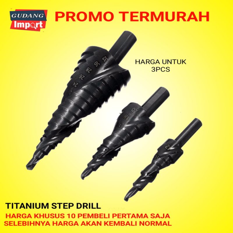 STEP DRILL MATA BOR PAGODA KERUCUT TITANIUM ISI 3pcs 12mm 20mm 32mm