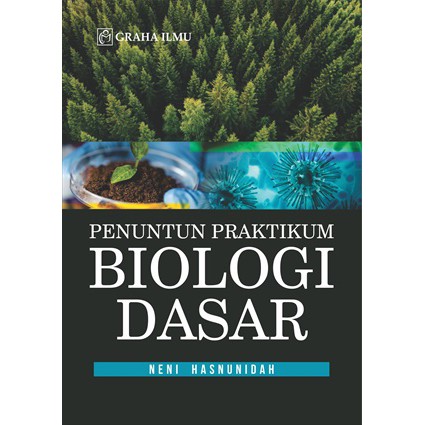 

Penuntun Praktikum Biologi Dasar