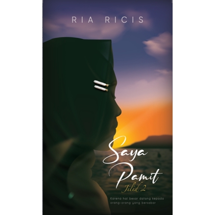 Saya Pamit (jilid 2) by Ria Ricis