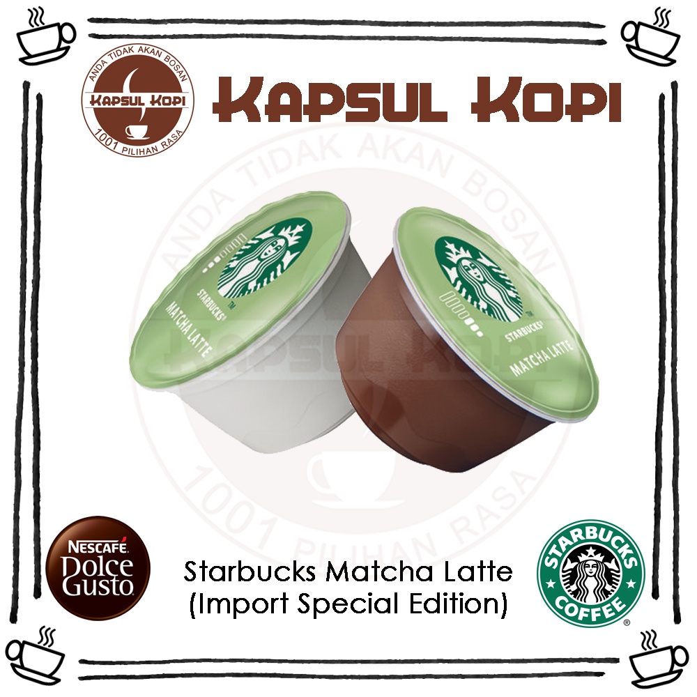 

Ecer Starbucks Matcha Green Tea Latte KapsulKopi Nescafe Dolce Gusto