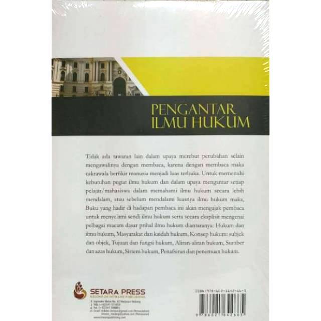PENGANTAR ILMU HUKUM Sejarah Pengertian Konsep Hukum     Lukman Santoso Az   Yahyanto SH., MH.     SETARA PRESS AJ-HKM-PIH-1
