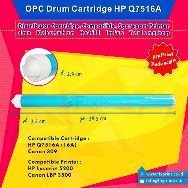 OPC Drum Toner Cartridge HP Q7516A 16A Canon 309, Printer HP Laserjet 5200 Canon LBP 3500 Murah