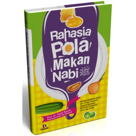 Rahasia Pola Makan Nabi Kiswah Media